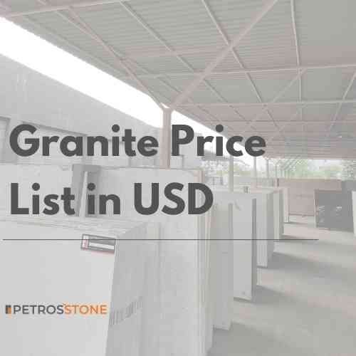 Granite Price List in USD