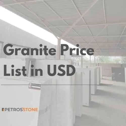 Granite Price List in USD
