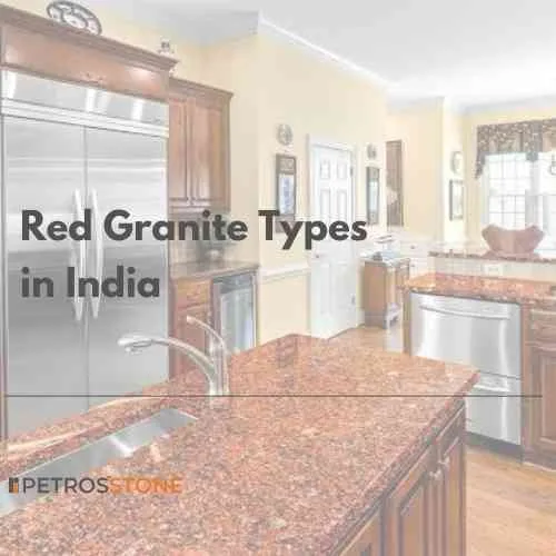 Red Granite Types in India